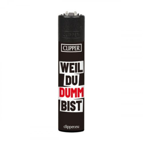 Clipper Feuerzeug Slogan 18 - 1/4 Weil du dumm bist